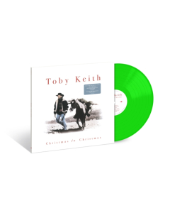 KEITH,TOBY - CHRISTMAS TO CHRISTMAS (TRANSLUCENT GREEN VINYL)