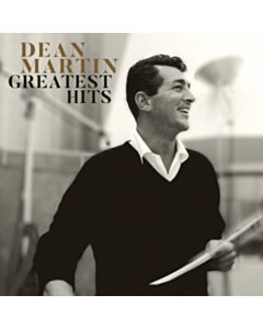 Greatest Hits - Dean Martin
