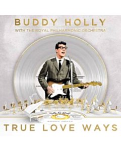 True Love Ways - Buddy & The Royal Philharmonic Orchestra Holly