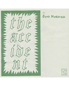 Accident (I) - Good Morning
