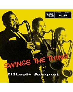 Swing'S The Thing (Verve Acoustic Sounds Series) (180G) - Illinois Jacquet