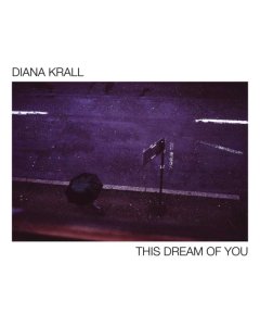 KRALL,DIANA - THIS DREAM OF YOU (2LP)