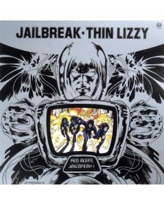 THIN LIZZY - JAILBREAK