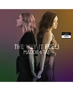 Maddie &amp; Tae - Way It Feels (2Lp)