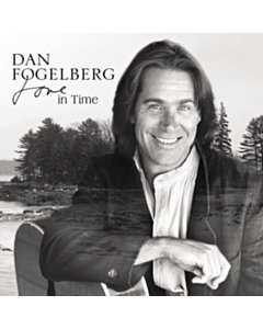 Love In Time - Dan Fogelberg