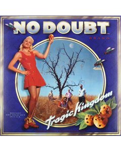 NO DOUBT - TRAGIC KINGDOM