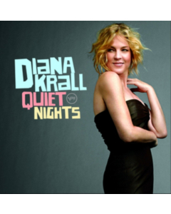 KRALL,DIANA - QUIET NIGHTS