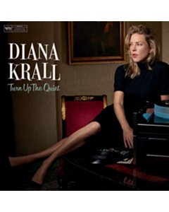 Turn Up The Quiet - Diana Krall