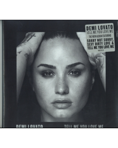 LOVATO,DEMI - TELL ME YOU LOVE ME