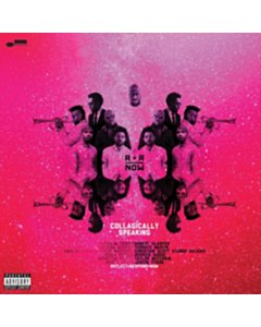 Collagically Speaking (2 Lp) - R+R=Now