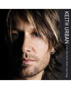 Keith Urban - Love Pain & The Whole Crazy Thing (2 Lp)