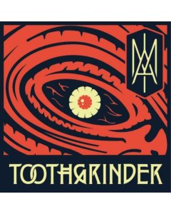 TOOTHGRINDER - I AM