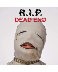 R.I.P. - DEAD END
