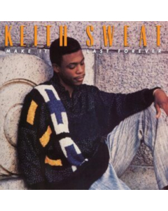SWEAT,KEITH - MAKE IT LAST FOREVER (BLACK ICE VINYL)