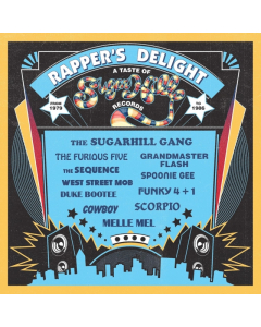 SUGAR HILL RECORDS STORY - RAPPER’S DELIGHT: A TASTE OF SUGAR HILL RECORDS (1979-1986) (2LP)