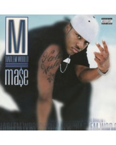 Harlem World - Mase
