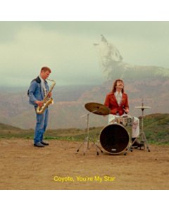 Coyote, You'Re My Star (Chocobanano Vinyl) - Dana & Alden