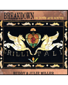 Buddy & Julie Miller Miller - Breakdown On 20Th Ave. South (150G)