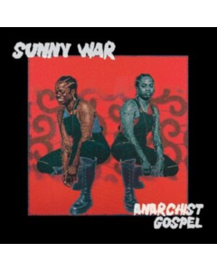 SUNNY WAR - ANARCHIST GOSPEL