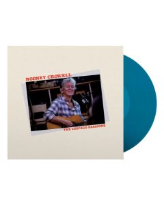 CROWELL,RODNEY - CHICAGO SESSIONS (DENIM BLUE VINYL) (I)