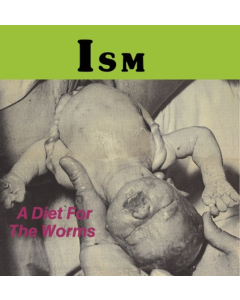 ISM - DIET FOR THE WORMS (DL CARD)