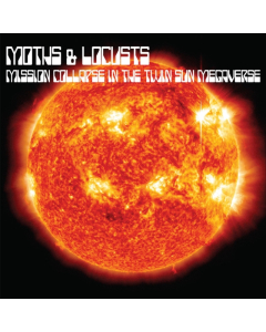 MOTHS & LOCUSTS - MISSION COLLAPSE IN THE TWIN SUN MEGAVERSE