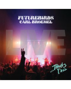 Thanks Y'All (3Lp) - Futurebirds