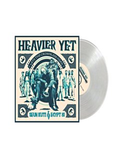 Heavier Yet (Lays The Crownless Head) (Transparent Vinyl) (I) - Seun Kuti & Egypt 80