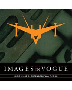 Incipience 3: Extended Play Redux - Images In Vogue