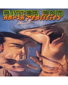 BITTER END - HARSH REALITIES