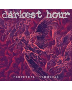 DARKEST HOUR - PERPETUAL/TERMINAL 