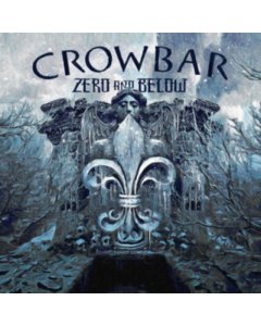 Zero & Below - Crowbar