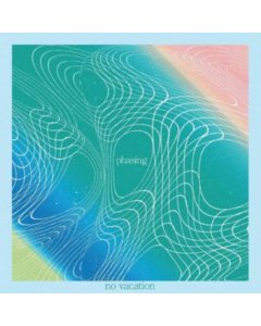NO VACATION - PHASING (COKE BOTTLE CLEAR & CLOUDY VINYL)