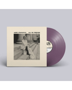 O'DONOVAN,AOIFE - ALL MY FRIENDS (OPAQUE VIOLET VINYL)