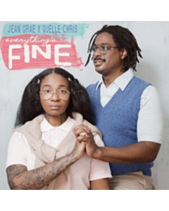Everything'S Fine (Baby Blue & Pink Vinyl) - Jean & Quelle Chris Grae