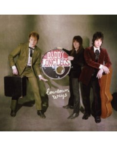 DADDY LONG LEGS - LOWDOWN WAYS (OPAQUE WHITE COLOR VINYL)