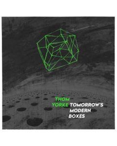 YORKE,THOM - TOMORROW'S MODERN BOXES