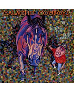 Horse That Bud Bought (Solar Orange Vinyl) - Galactic Cowboys