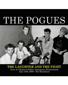 POGUES - LAUGHTER & THE FIGHT