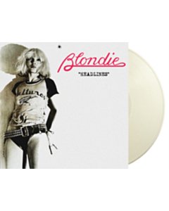 Headlines: Live At The Paradise Ballroom - Blondie