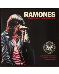 RAMONES - HALFWAY TO AMSTERDAM: LIVE AT THE MELKWEG, AUGUST 5TH, 1986