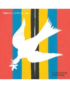 MODERN LIFE IS WAR - TRIBULATION WORKSONGS