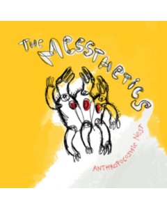 MESSTHETICS - ANTHROPOCOSMIC NEST