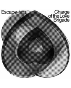 Charge Of The Love Brigade - Escape-Ism