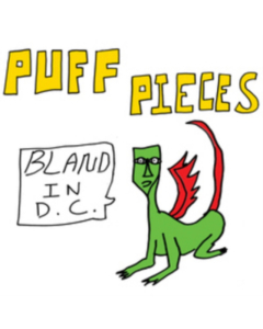 PUFF PIECES - BLAND IN D.C. (DL CARD)