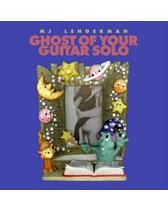 Ghost Of Your Guitar Solo - Mj Lenderman
