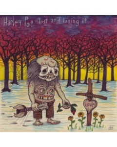 HARLEY POE - LOST & LOSING IT (2LP)