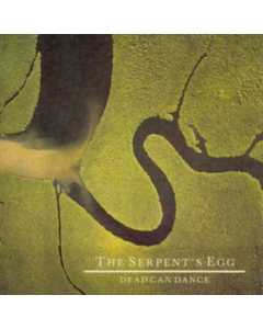 DEAD CAN DANCE - SERPENT'S EGG