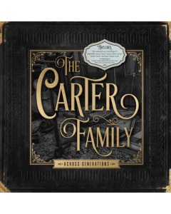 Carter Family - Across Generations
