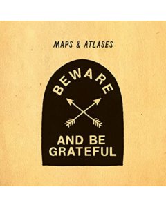 MAPS & ATLASES - BEWARE & BE GRATEFUL